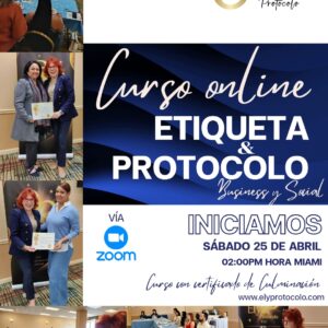 Curso Online / PROTOCOLO Profesional y Social "25 Abril/26"