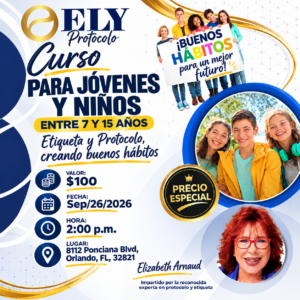 Curso de Etiqueta y Protocolo para Jóvenes y Niños | Creando Buenos Hábitos